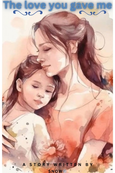 The Love You Gave me