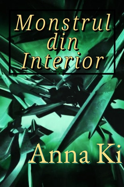 MONSTRUL DIN INTERIOR (Romanian)