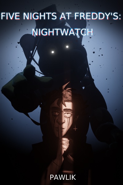 Five nights at Freddy's: Nightwatch