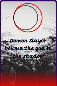 Demon Slayer Douma: The god in the shadow[Spanish]