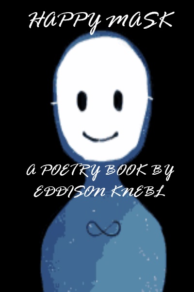 Happy Mask, A poetry book
